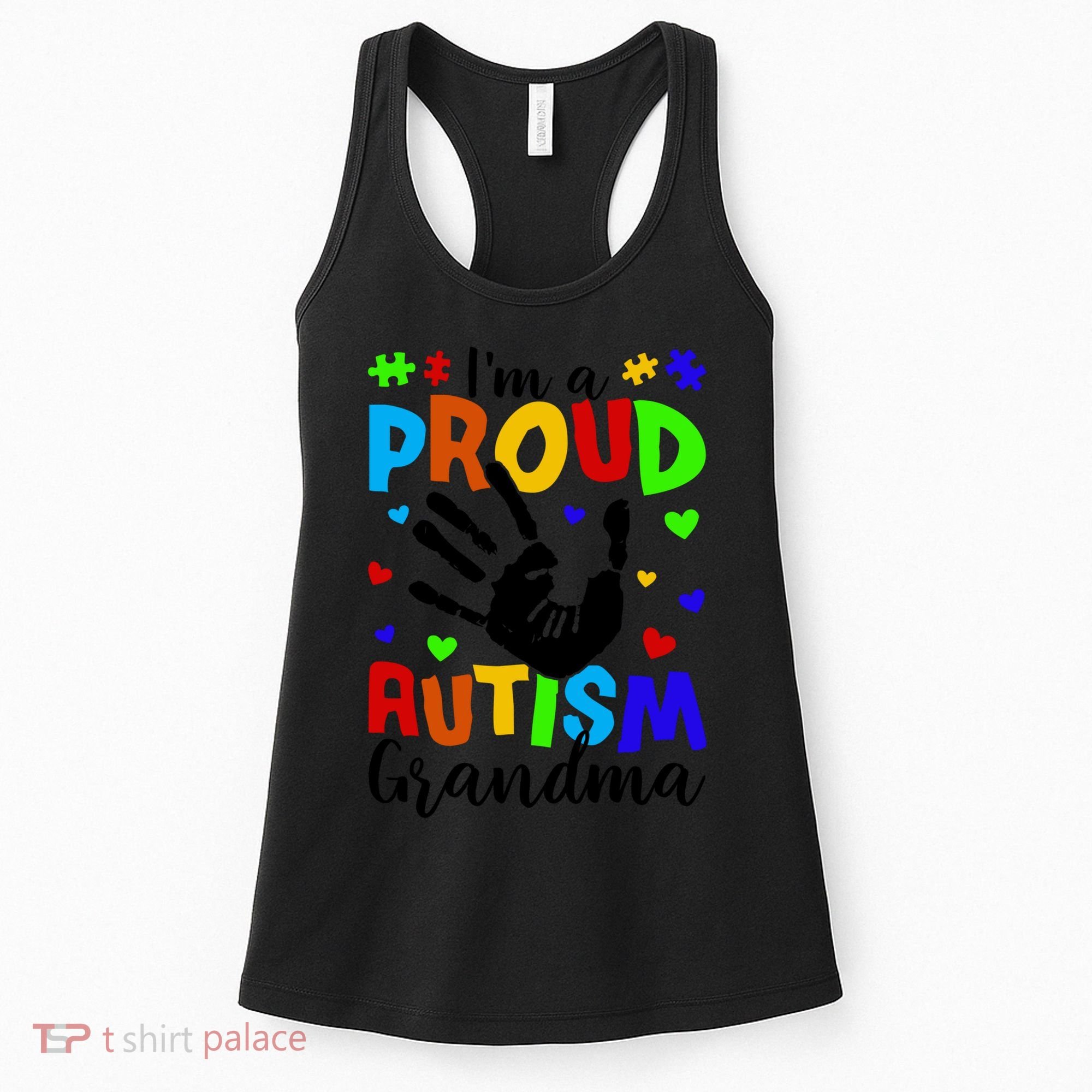 I'm A Proud Autism Grandma Autism Awareness Meaningful Gift Women's Tank Top