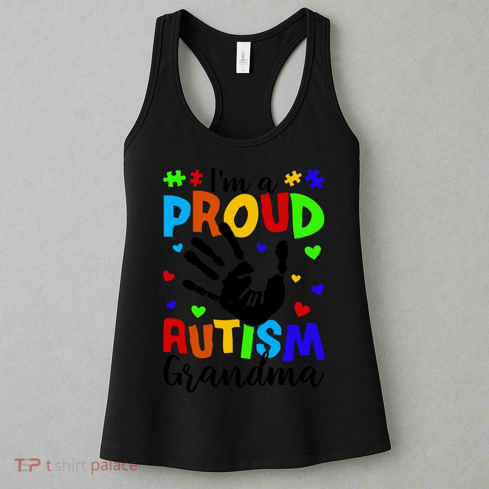 I'm A Proud Autism Grandma Autism Awareness Meaningful Gift Women's Tank Top