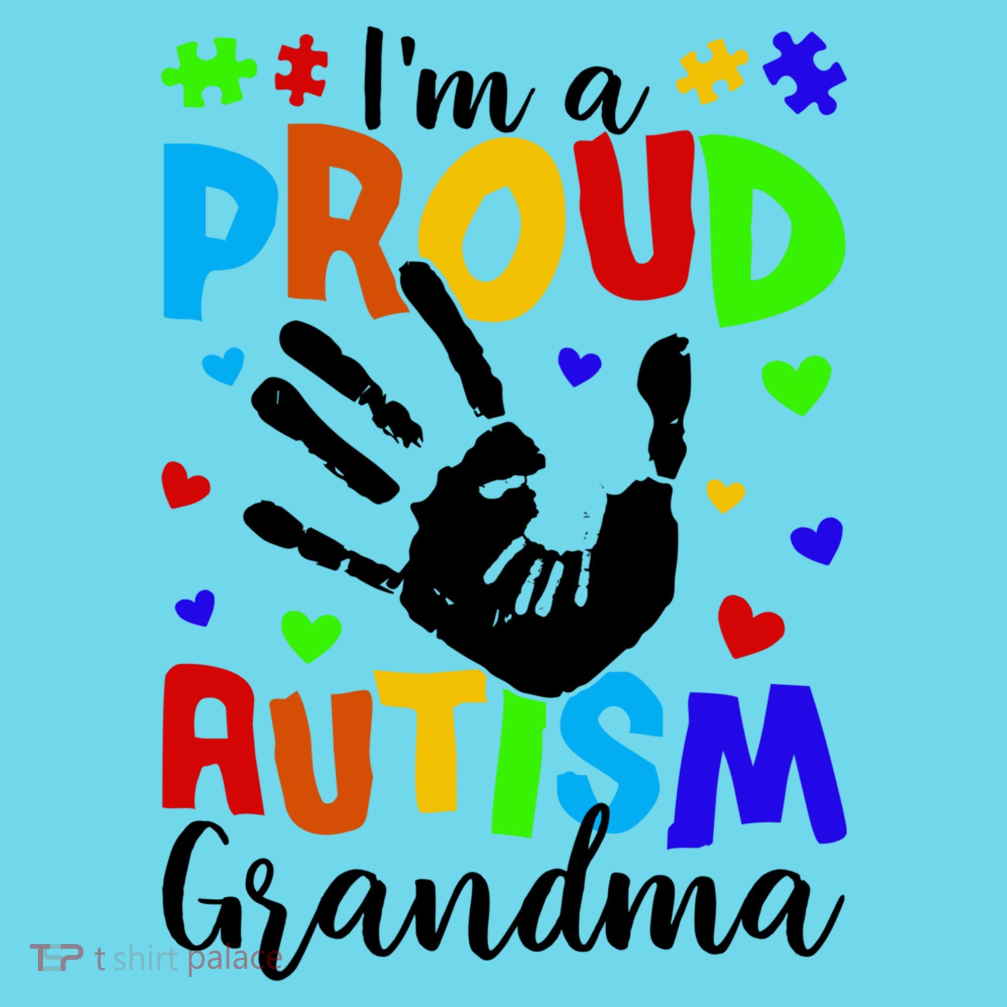 I'm A Proud Autism Grandma Autism Awareness Meaningful Gift Button