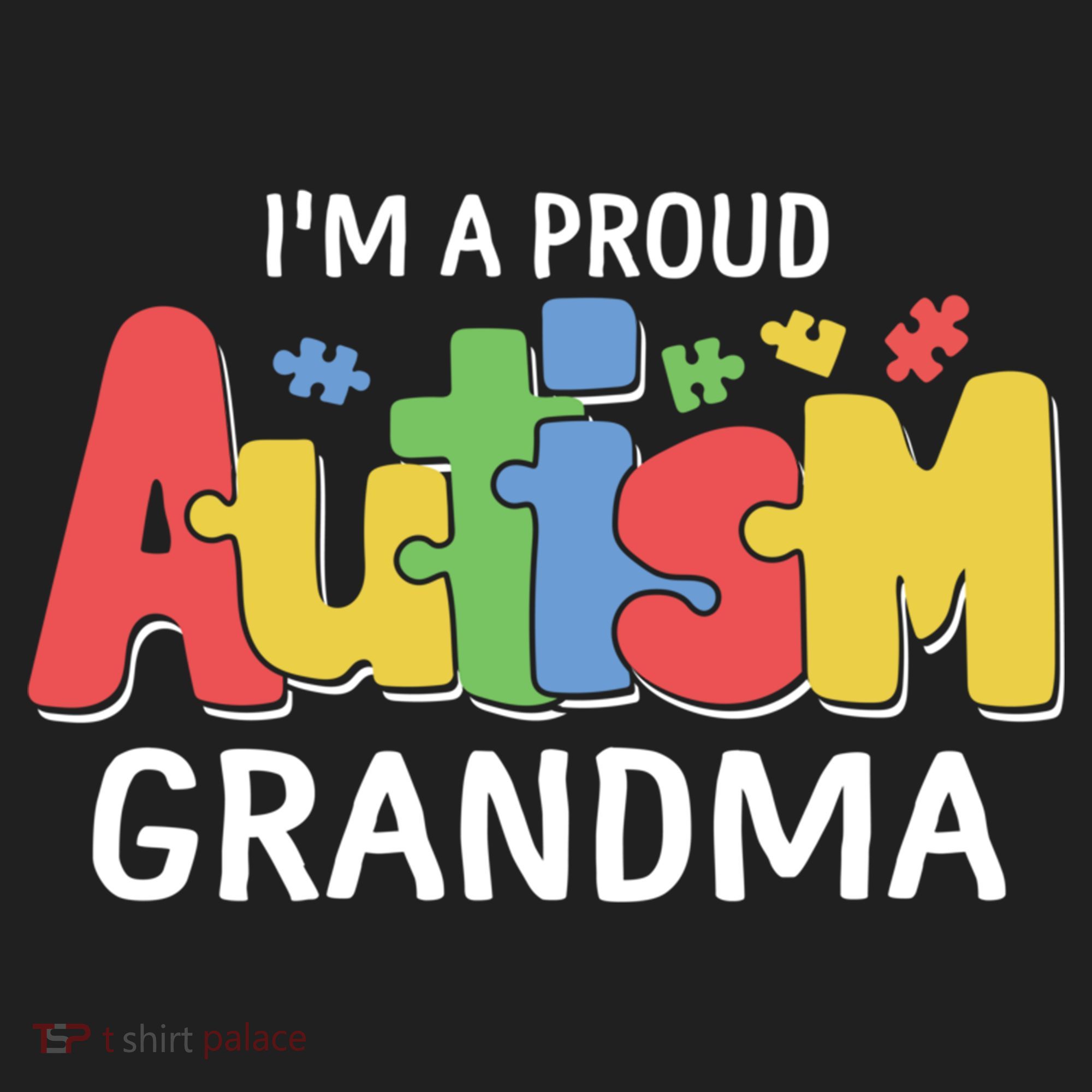 I'm A Proud Autism Grandma Awareness Gift Hat