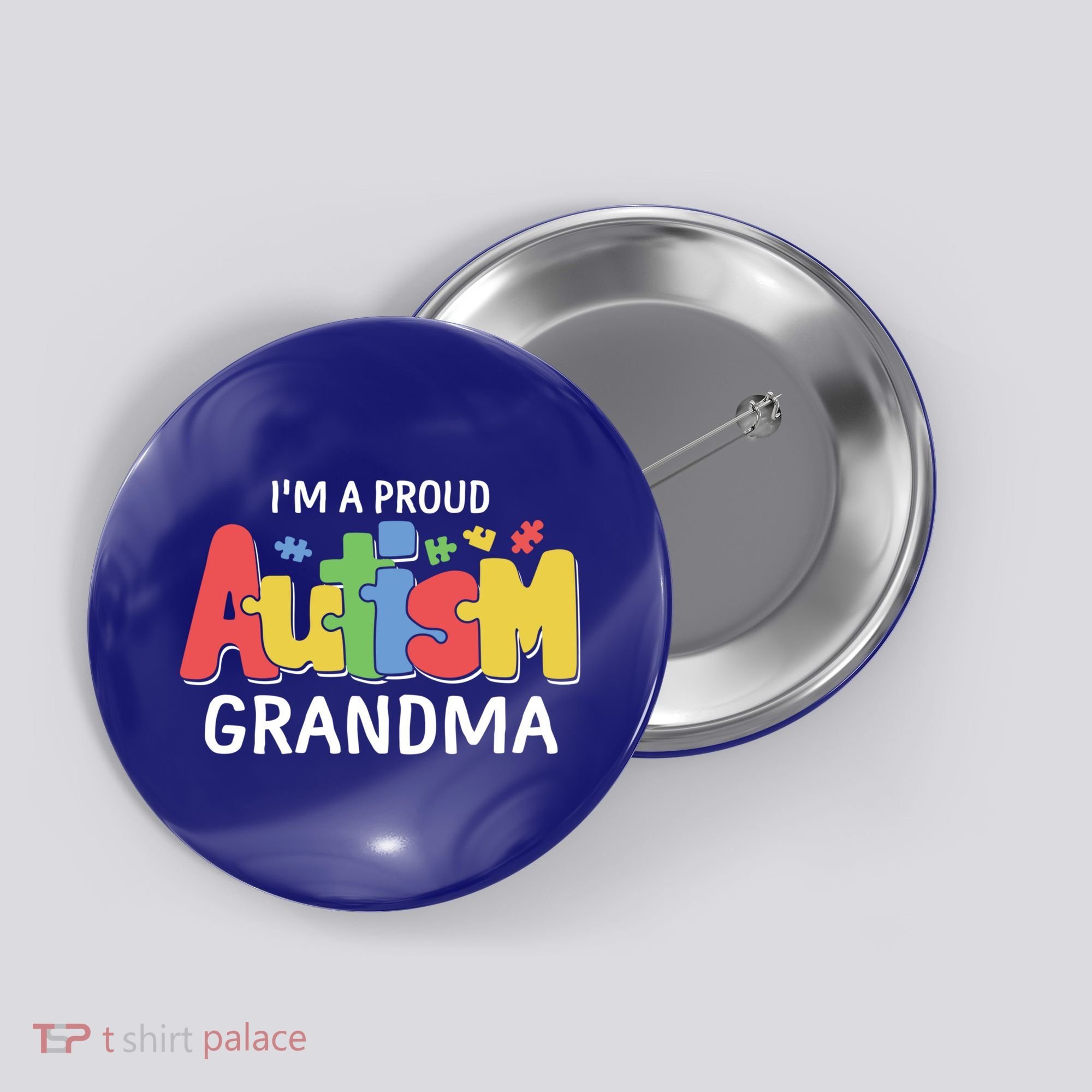 I'm A Proud Autism Grandma Awareness Gift Button