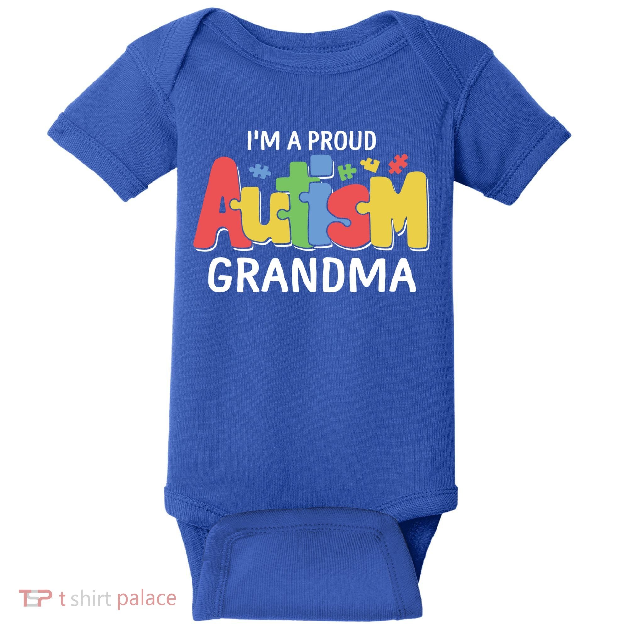 I'm A Proud Autism Grandma Awareness Gift Baby Bodysuit