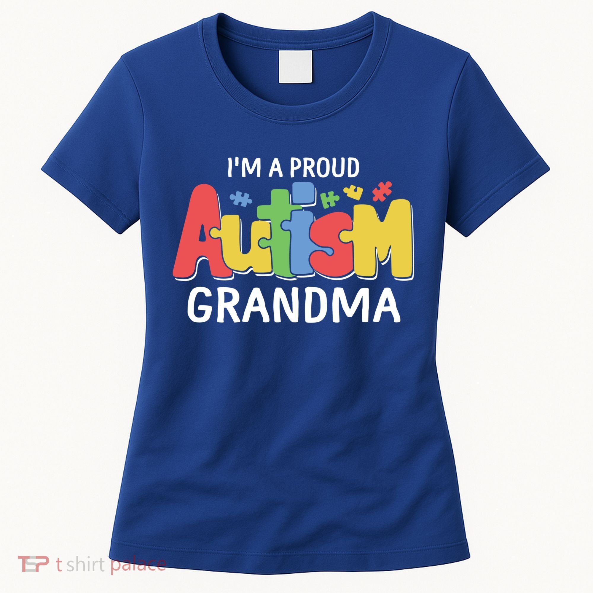 I'm A Proud Autism Grandma Awareness Gift Women's T-Shirt