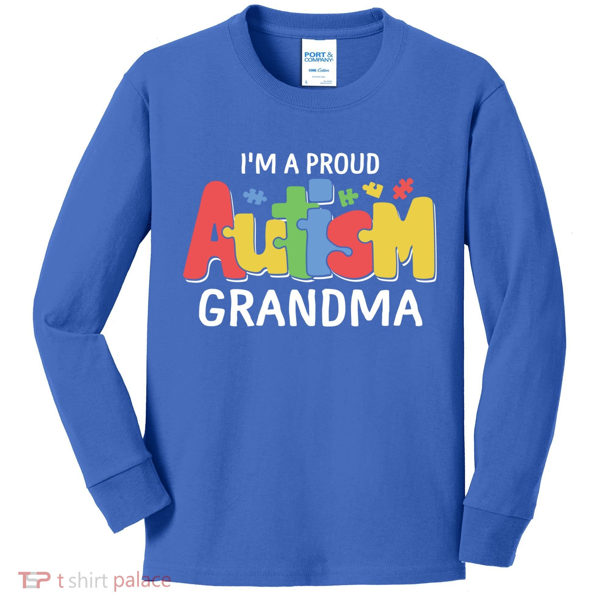 I'm A Proud Autism Grandma Awareness Gift Kids Long Sleeve Shirt