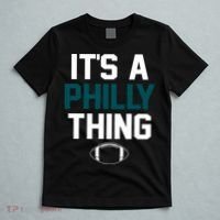 It's A Philly Thing Its A Philly Thing Philadelphia T-Shirt thumb 5