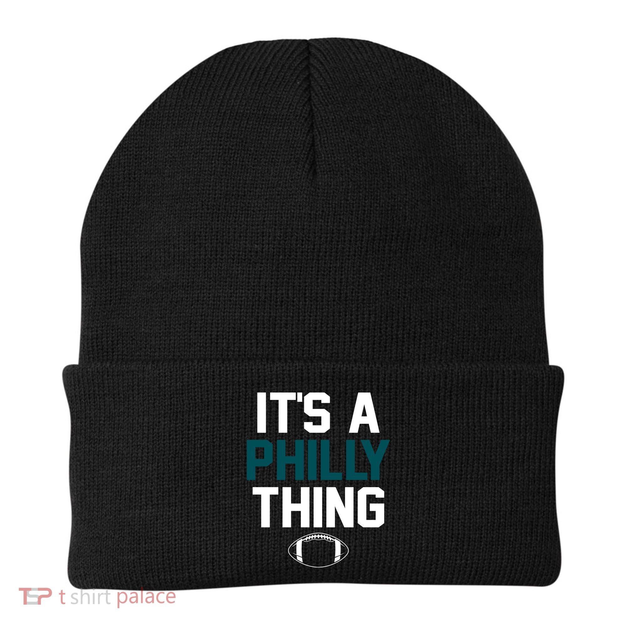 It's A Philly Thing Its A Philly Thing Philadelphia Beanie