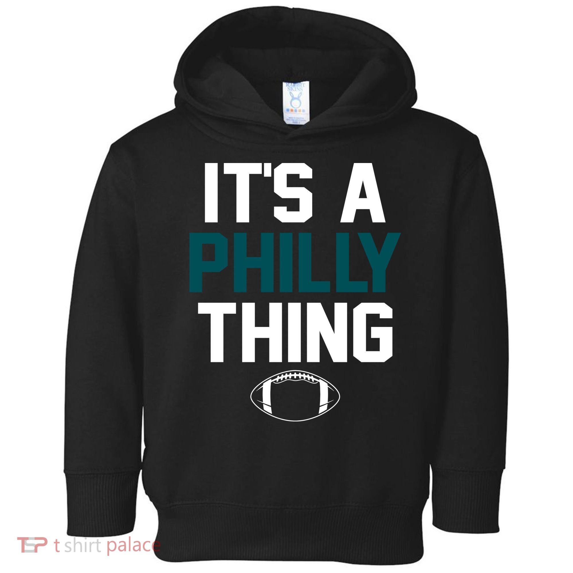 It's A Philly Thing Its A Philly Thing Philadelphia Toddler Hoodie