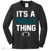 It's A Philly Thing Its A Philly Thing Philadelphia Kids Long Sleeve Shirt thumb 0