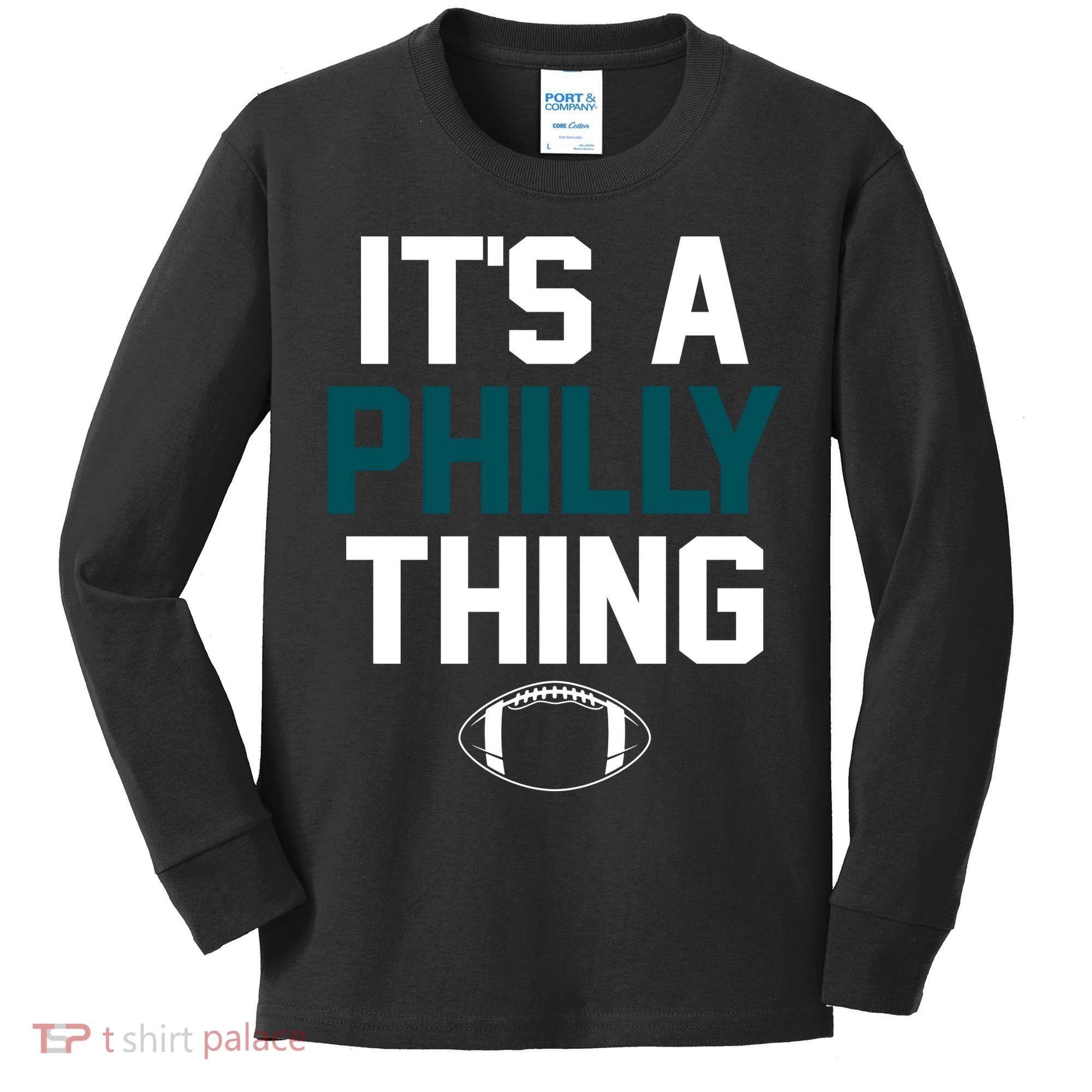 It's A Philly Thing Its A Philly Thing Philadelphia Kids Long Sleeve Shirt