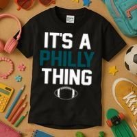 It's A Philly Thing Its A Philly Thing Philadelphia Kids T-Shirt thumb 3