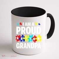 I'm A Proud Autism Grandpa Autism Awareness Meaningful Gift Coffee Mug thumb 1