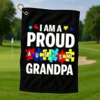 I'm A Proud Autism Grandpa Autism Awareness Meaningful Gift Golf Towel thumb 1