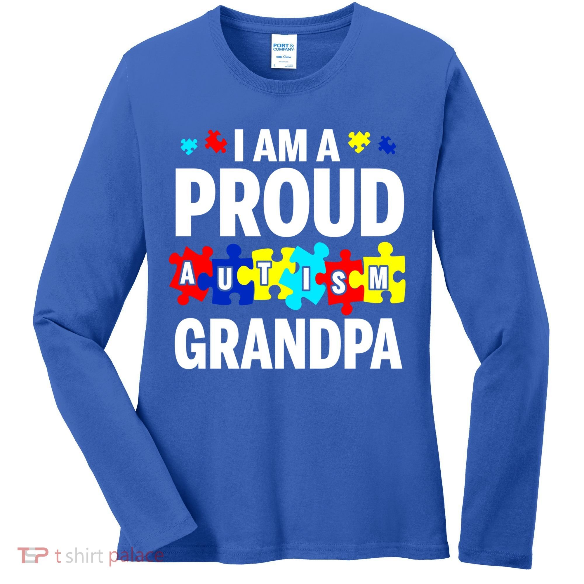 I'm A Proud Autism Grandpa Autism Awareness Meaningful Gift Women's Long Sleeve Shirt