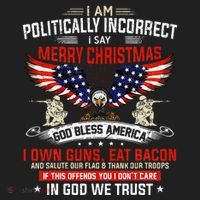 I Am Politically Incorrect God Bless American Christ Eagle Hat thumb 2