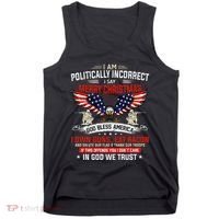 I Am Politically Incorrect God Bless American Christ Eagle Tank Top thumb 0