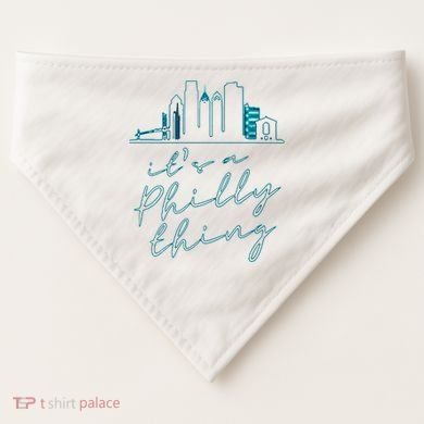 Its A Philly Thing USA-Made Doggie Bandana