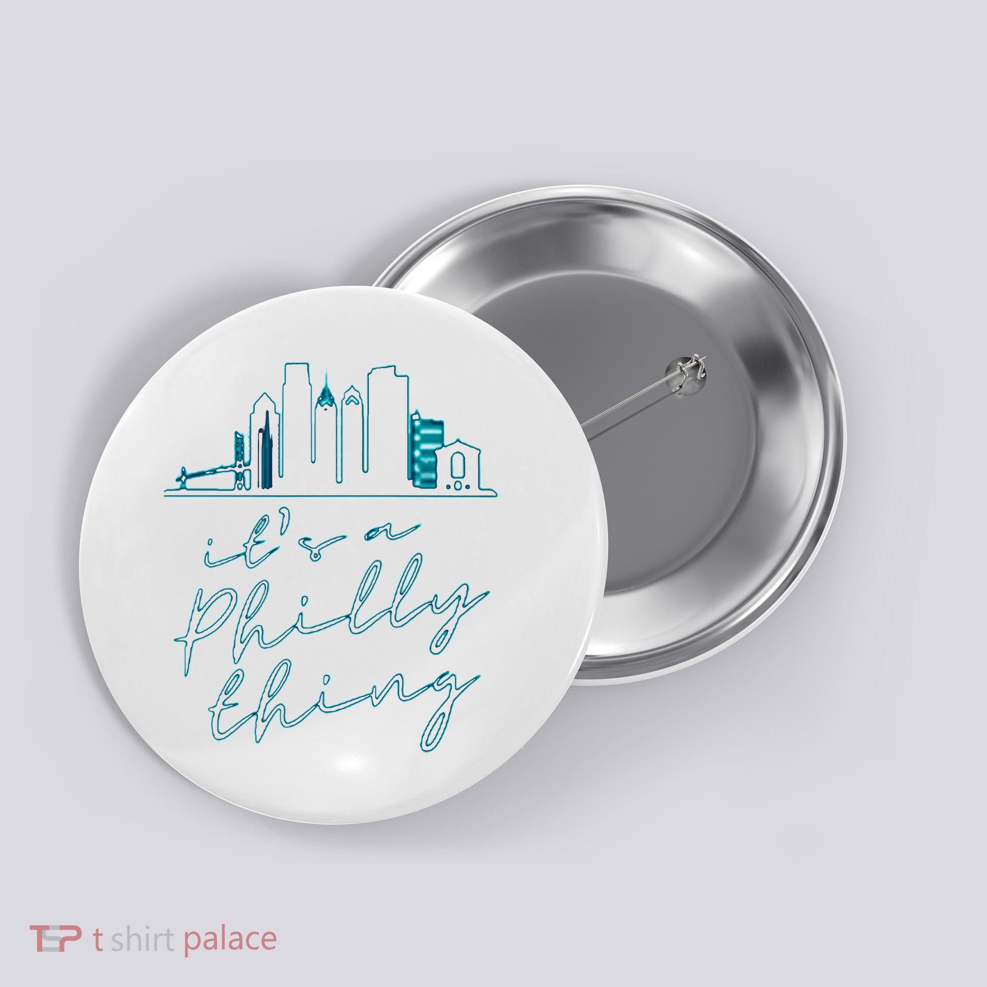 Its A Philly Thing Button