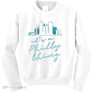 Its A Philly Thing Kids Sweatshirt