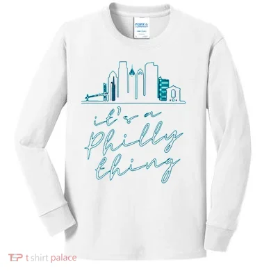 Its A Philly Thing Kids Long Sleeve Shirt
