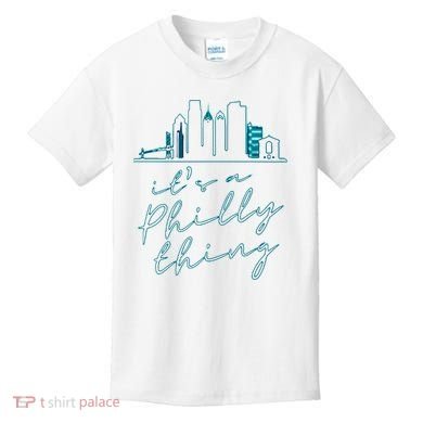 Its A Philly Thing Kids T-Shirt