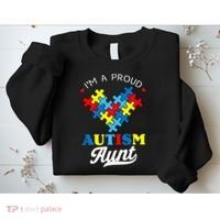 I'm A Proud Autism Aunt Autism Awareness Heart Niece Nephew Sweatshirt thumb 2