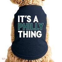 It's A Philly Thing Philadelphia Football Fan Doggie Tank thumb 0