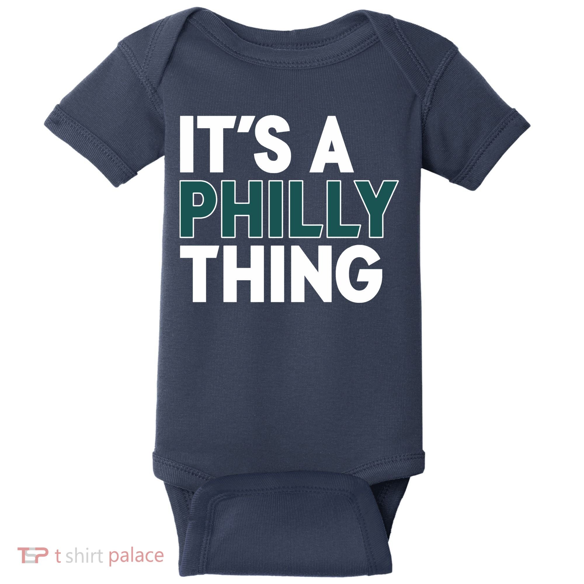 It's A Philly Thing Philadelphia Football Fan Baby Bodysuit