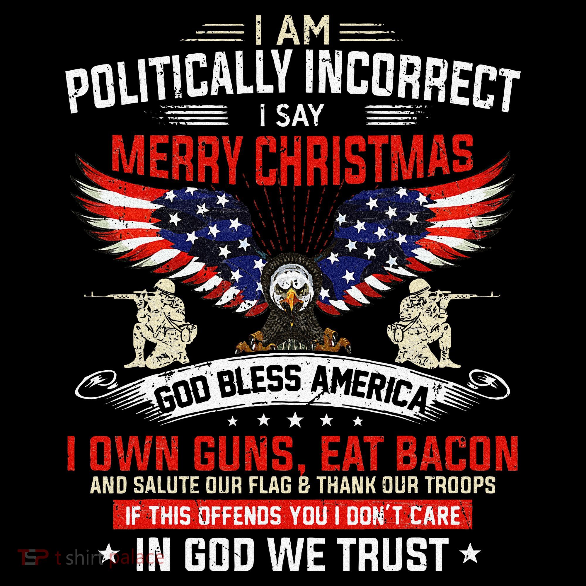 I Am Politically Incorrect God Bless American Christ Eagle Coffee Mug