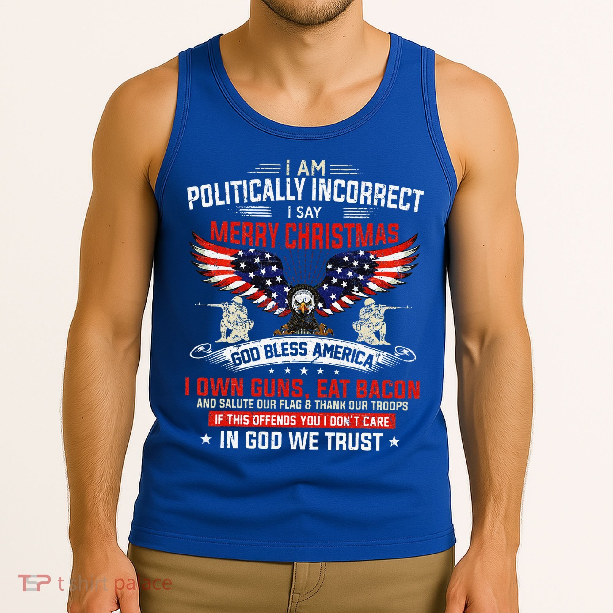 I Am Politically Incorrect God Bless American Christ Eagle Tank Top