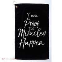 I Am Proof That Miracles Happen Fun Cute Christian Golf Towel thumb 0
