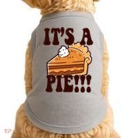 Its A Pie Funny Thanksgiving Doggie Tank thumb 0