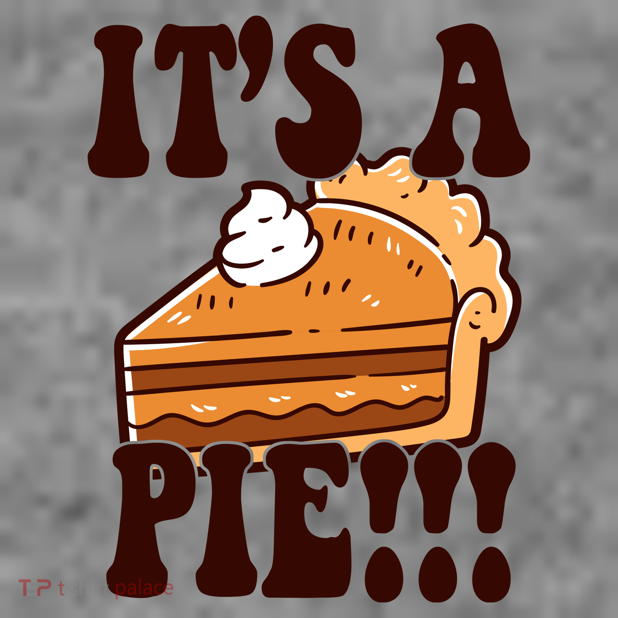 Its A Pie Funny Thanksgiving Women's Tank Top