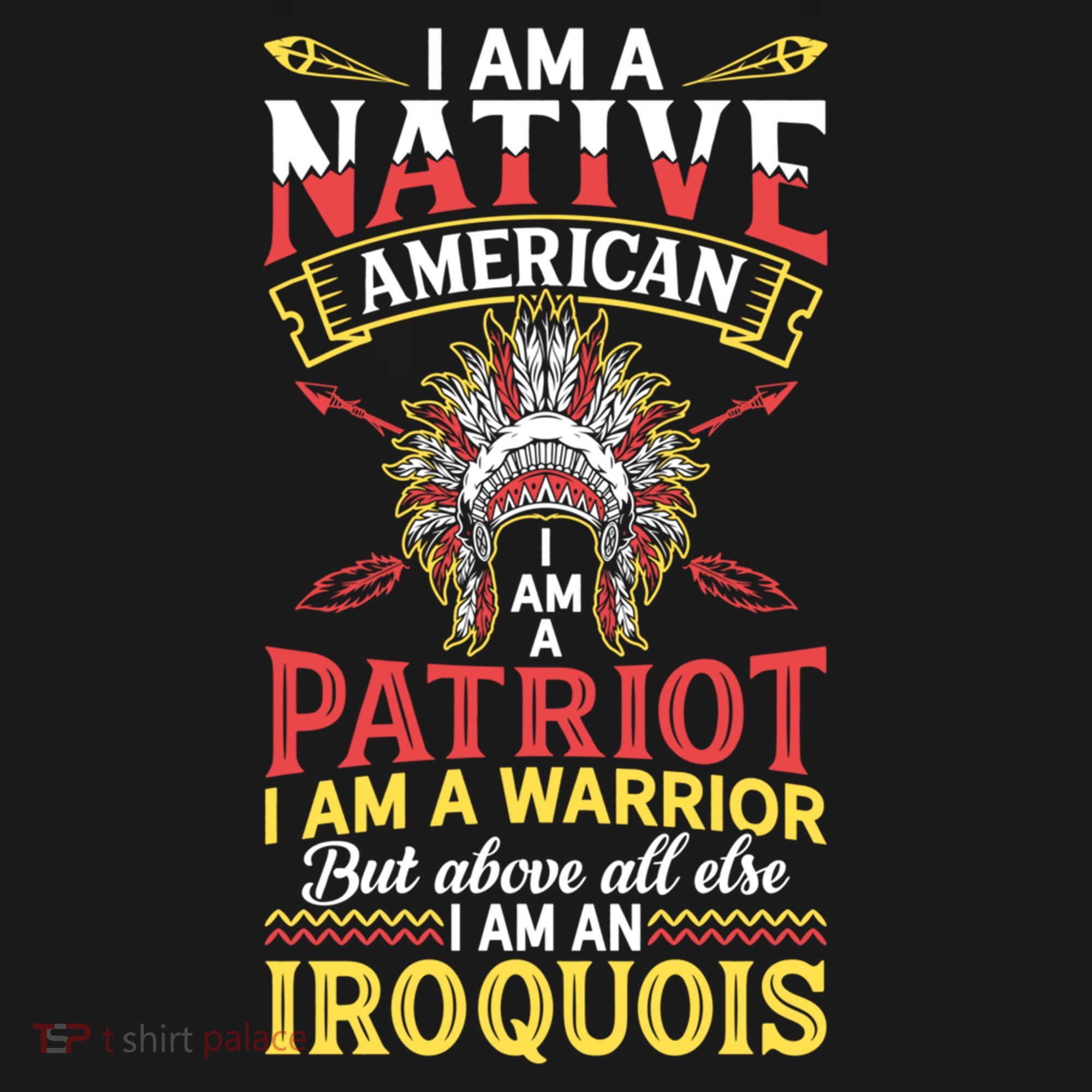 I Am Patriot Iroquois Native Pride American Indian Tribe Gift Pajama Set