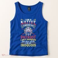 I Am Patriot Iroquois Native Pride American Indian Tribe Gift Tank Top thumb 2