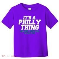 It's A Philly Thing No One Likes Us We Don't Care Football Fan Toddler T-Shirt thumb 0