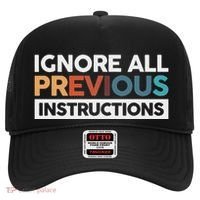 Ignore All Previous Instructions Hat thumb 0