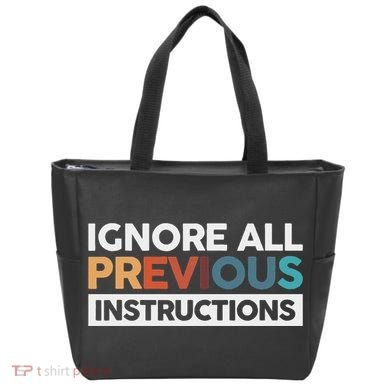 Ignore All Previous Instructions Tote Bag
