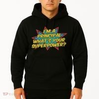 Im A Principal Whats Your Superpower Super School Principal Hoodie thumb 2
