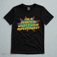 Im A Principal Whats Your Superpower Super School Principal T-Shirt thumb 5