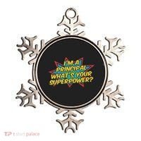 Im A Principal Whats Your Superpower Super School Principal Ornament thumb 0