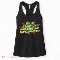 Im A Principal Whats Your Superpower Super School Principal Women's Tank Top thumb 0