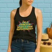 Im A Principal Whats Your Superpower Super School Principal Women's Tank Top thumb 2