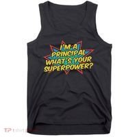 Im A Principal Whats Your Superpower Super School Principal Tank Top thumb 0