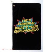Im A Principal Whats Your Superpower Super School Principal Golf Towel thumb 0
