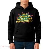 Im A Principal Whats Your Superpower Super School Principal Kids Hoodie thumb 4