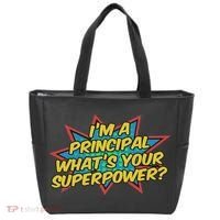 Im A Principal Whats Your Superpower Super School Principal Tote Bag thumb 0