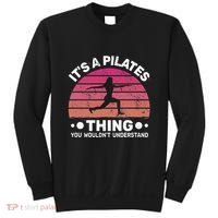ItS A Pilates Thing For Women With Funny Sayings Fitness Sweatshirt thumb 0