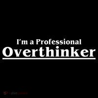 I'm A Professional Overthinker Gift Women's Hoodie thumb 2