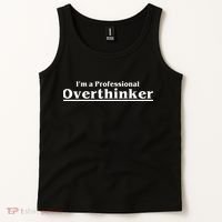 I'm A Professional Overthinker Gift Tank Top thumb 2