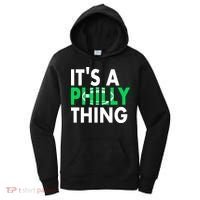 It's A Philly Thing Its A Philly Thing Philadelphia Football Women's Hoodie thumb 0